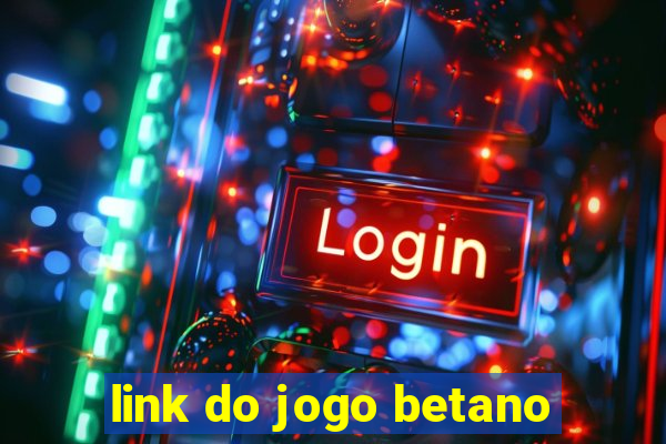 link do jogo betano